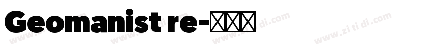 Geomanist re字体转换